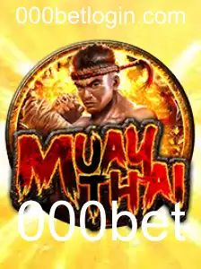 MuayThai e 000bet: Explorando a Arte Marcial e o Universo das Apostas